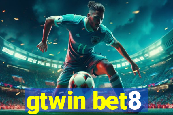 gtwin bet8